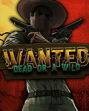 Wanted Dead or a Wild slot oyunu